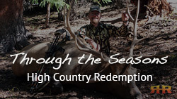 Colorado Elk Hunting - High Country Redemption